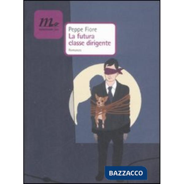 Futura classe dirigente (La)