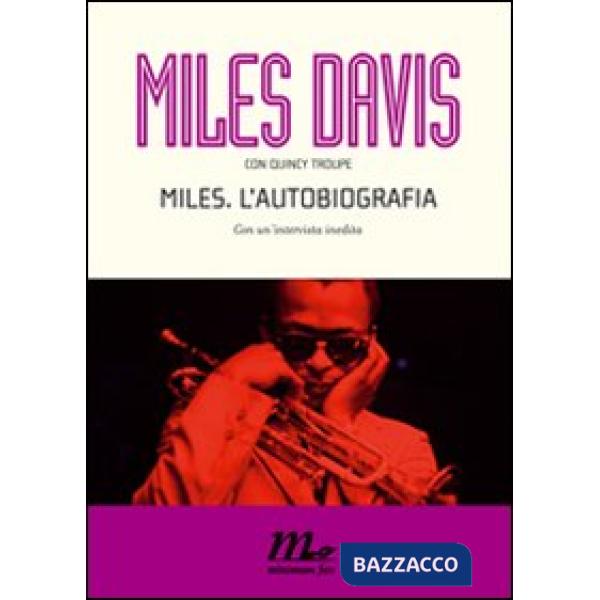 Miles. L'autobiografia