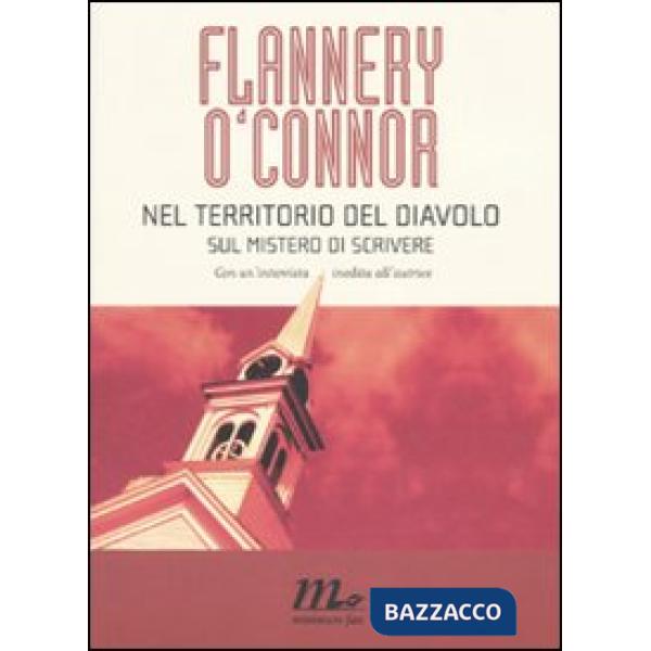 Nel territorio del diavolo. Sul mistero di scrivere