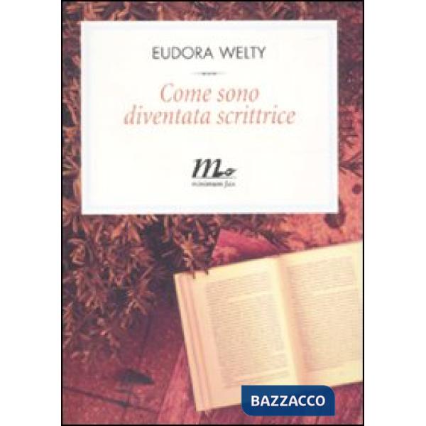 Come sono diventata scrittrice