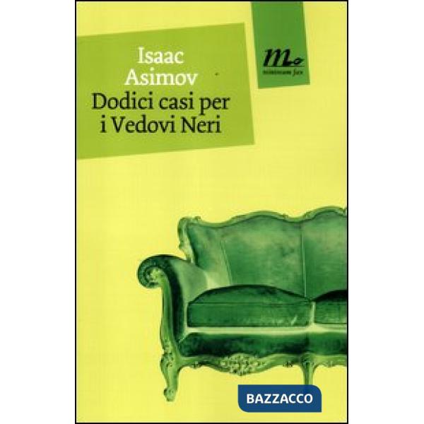 Dodici casi per i Vedovi Neri