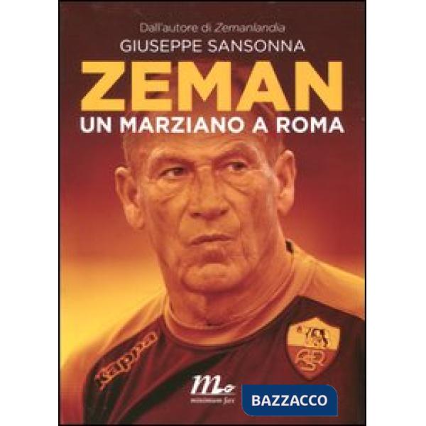 Zeman. Un marziano a Roma