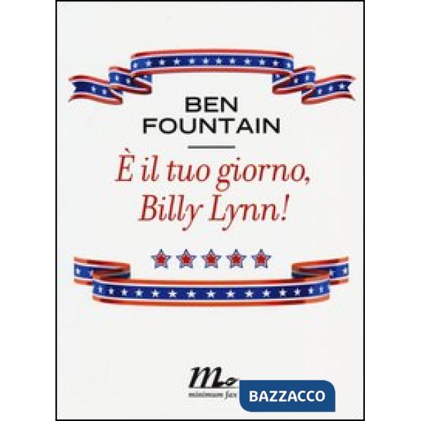 È il tuo giorno, Billy Lynn!
