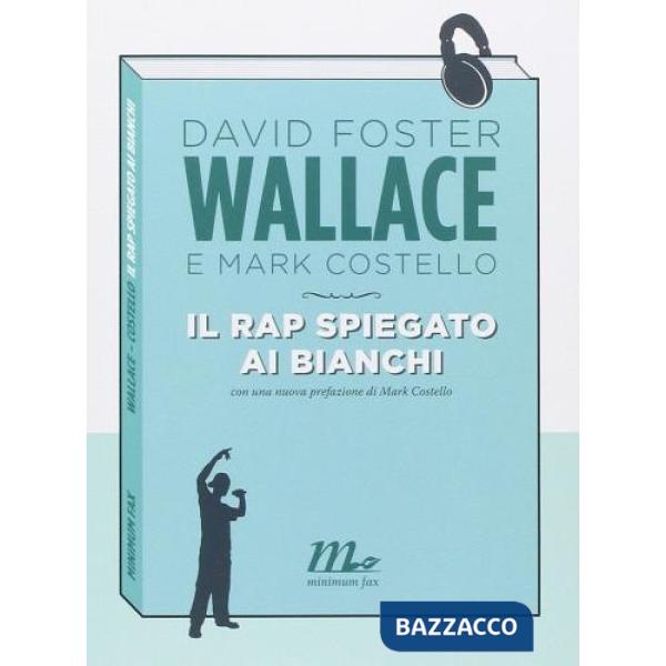 Rap spiegato ai bianchi (Il)