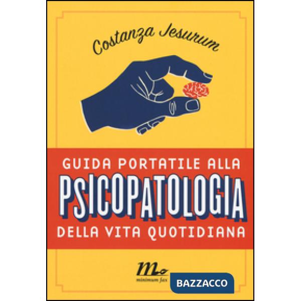 Guida portatile alla psicopatologia della vita quotidiana