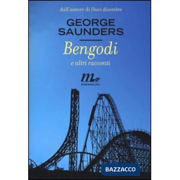 Bengodi e altri racconti