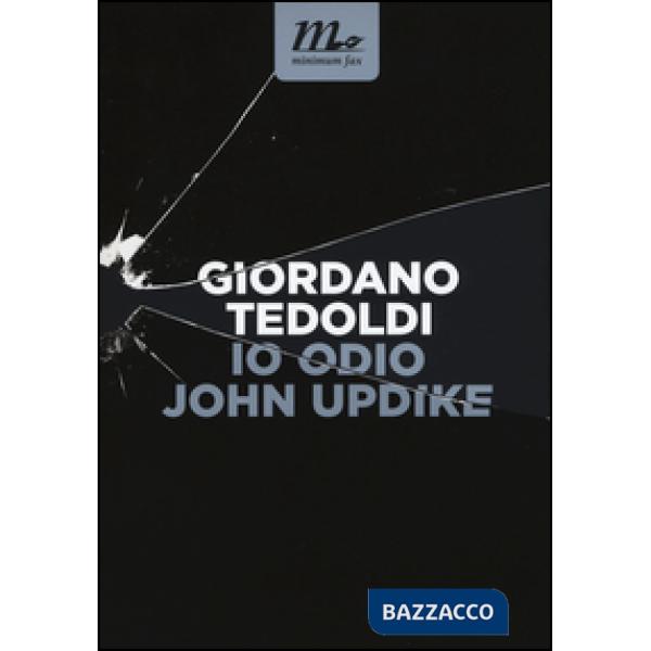 Io odio John Updike