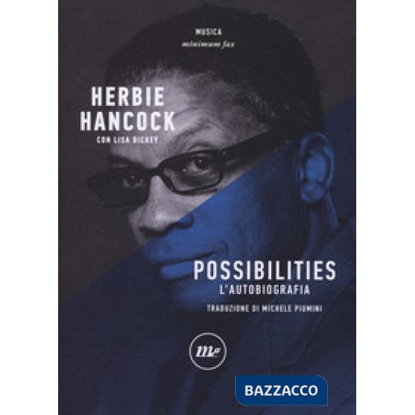 Possibilities. L'autobiografia