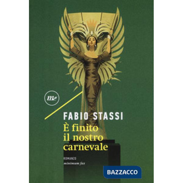 È finito il nostro carnevale