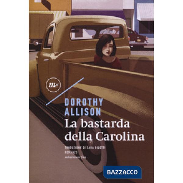 Bastarda della Carolina (La)