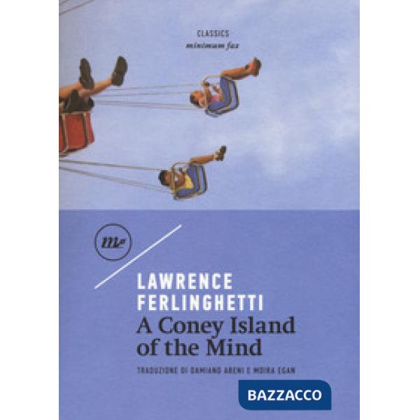 Coney Island of the mind (A)