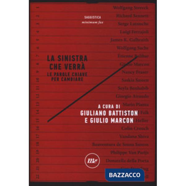 Sinistra che verrà. Le parole chiave per cambiare (La)