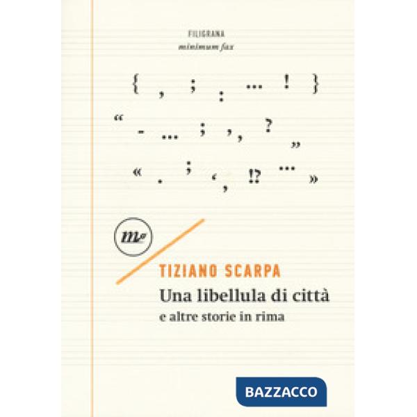 Libellula di città e altre storie in rima (Una)