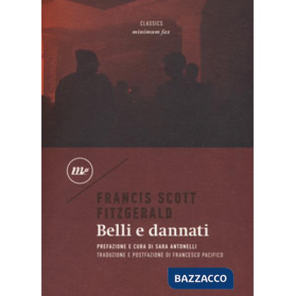 Belli e dannati