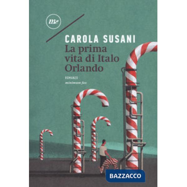 Prima vita di Italo Orlando (La)