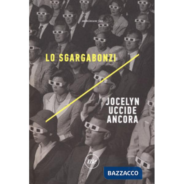 Jocelyn uccide ancora