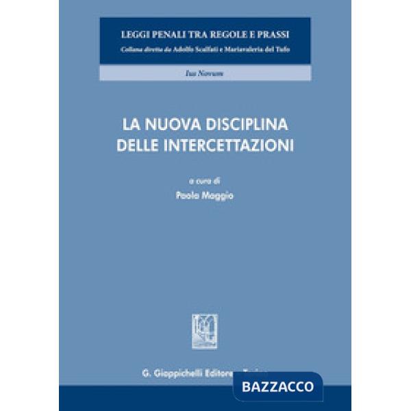 La nuova disciplina delle intercettazioni