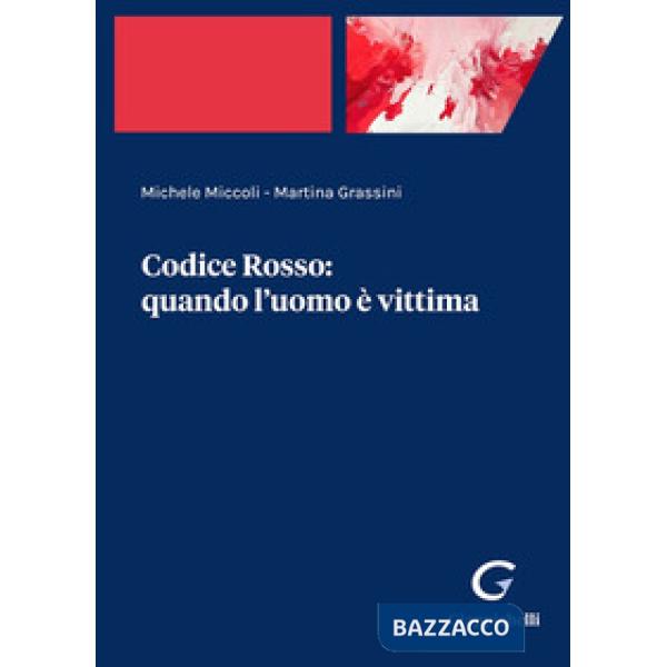 Codice Rosso: quando l'uomo è vittima