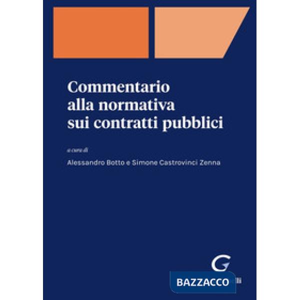 Commentario alla normativa sui contratti pubblici