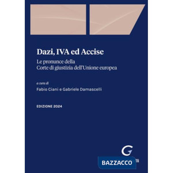 DAZI, IVA ED ACCISE 2024