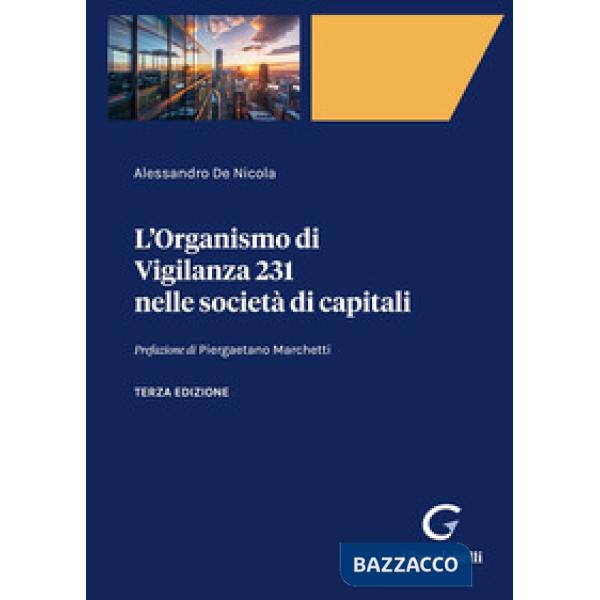 L'organismo di vigilanza 231 nelle società di capitali