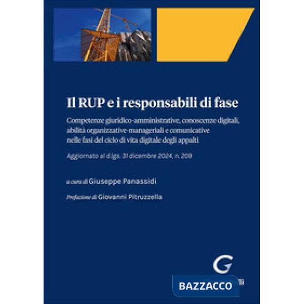 Il RUP e i responsabili di fase