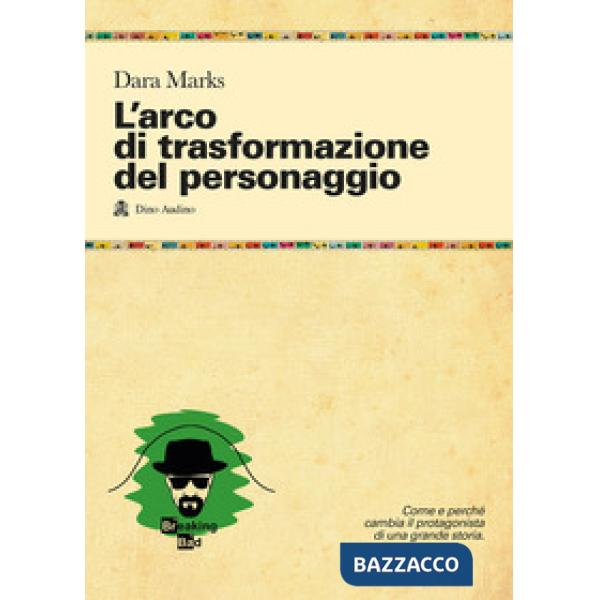 Arco di trasformazione del personaggio (L')
