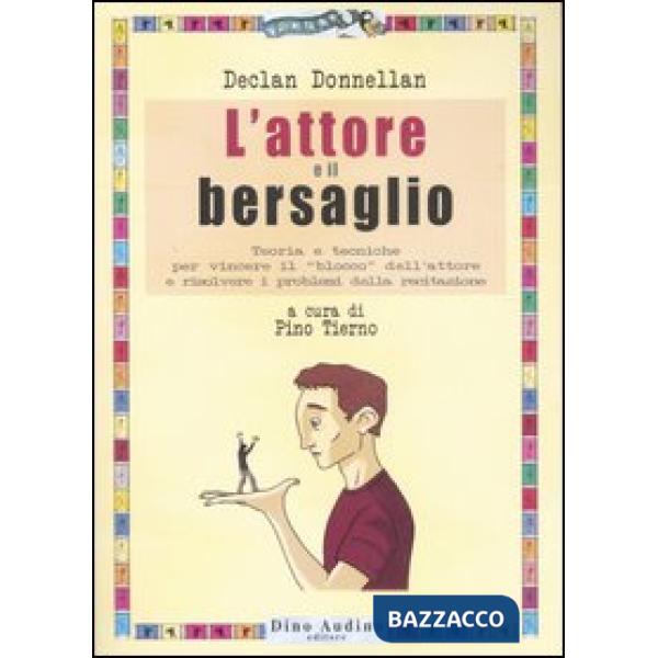 Attore e il bersaglio (L')