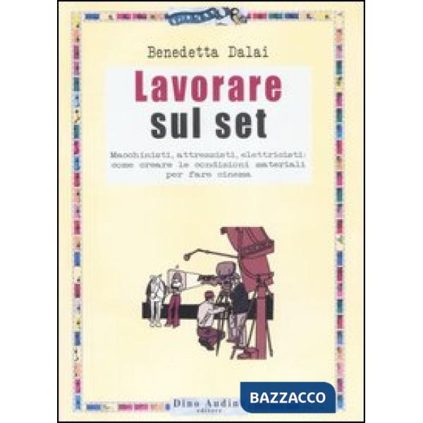 Lavorare sul set