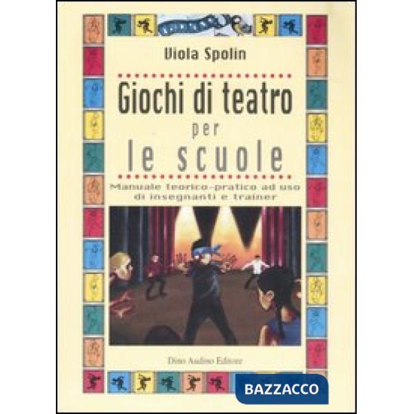 Giochi di teatro per le scuole