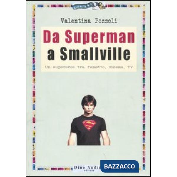 Da Superman a Smallville