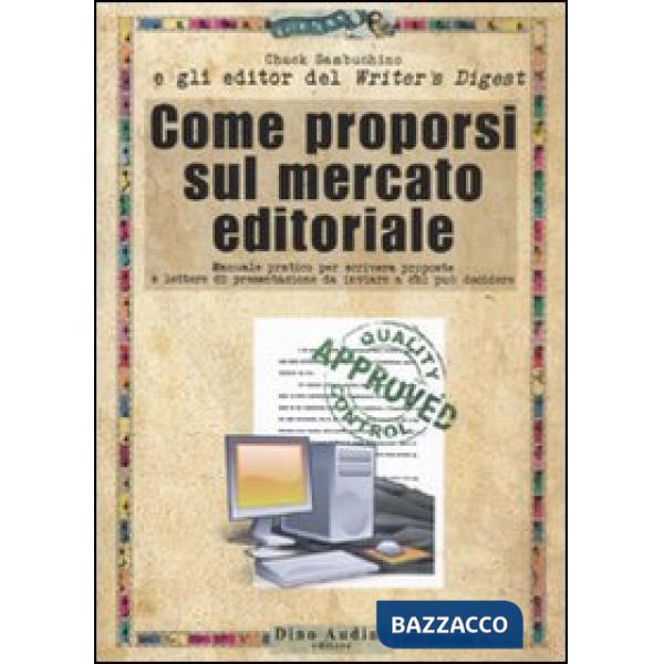 Come proporsi sul mercato editoriale