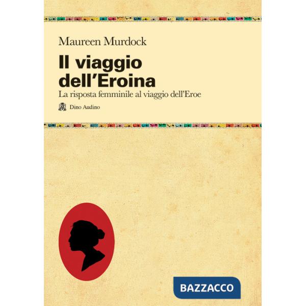 Viaggio dell'eroina (Il)