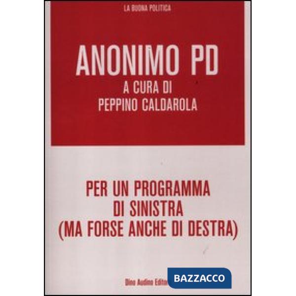 Per un programma di sinistra (ma forse anche di destra)