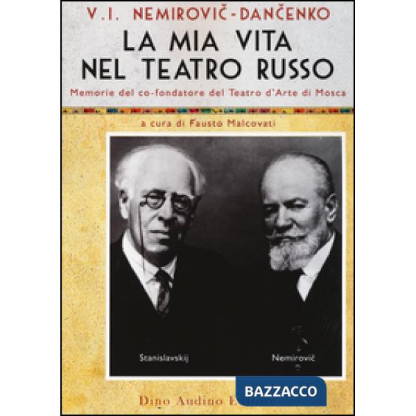Mia vita nel teatro russo (La)