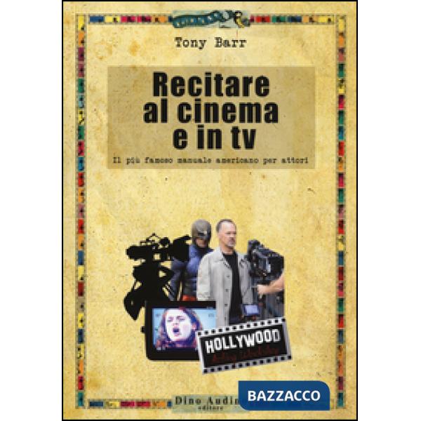 Recitare al cinema e in tv
