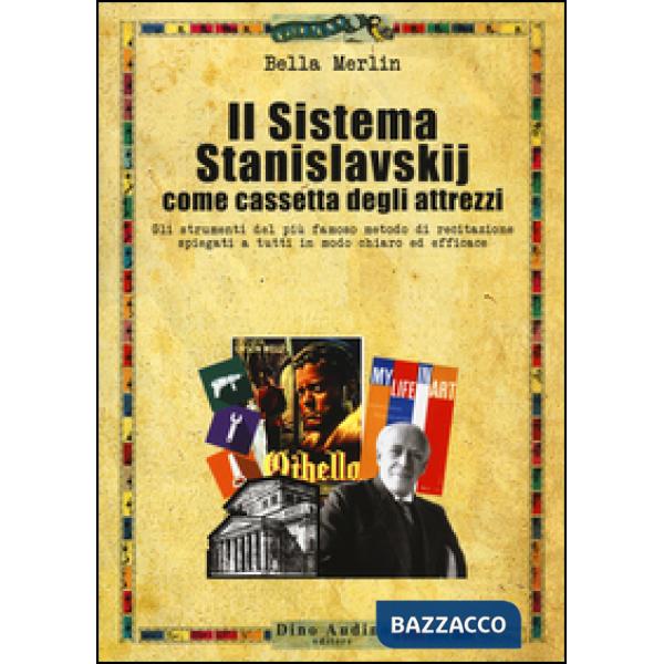 Sistema Stanislavskij come cassetta degli attrezzi (Il)