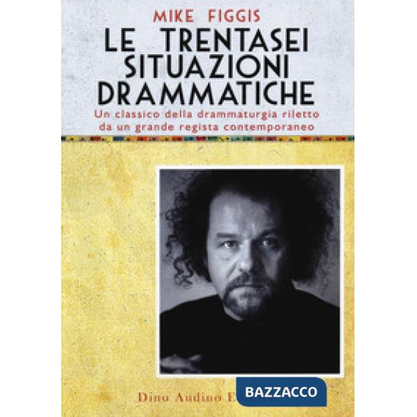 Trentasei situazioni drammatiche (Le)