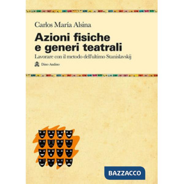 Azioni fisiche e generi teatrali