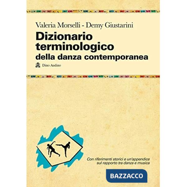 DIZIONARIO TERMINOLOGICO DELLA DANZA CONTEMPORANEA