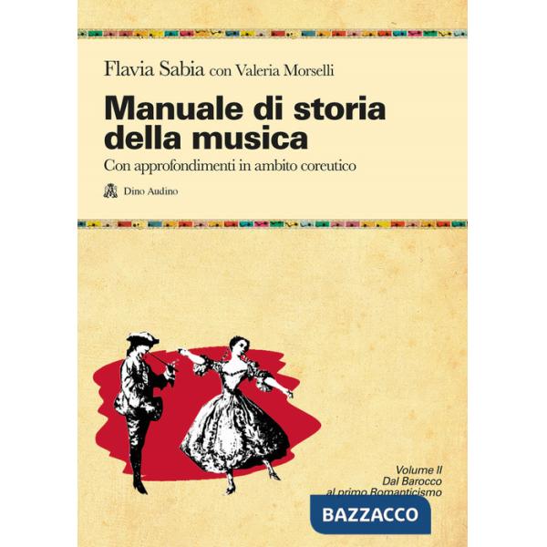 MANUALE DI STORIA DELLA MUSICA VOL. 2