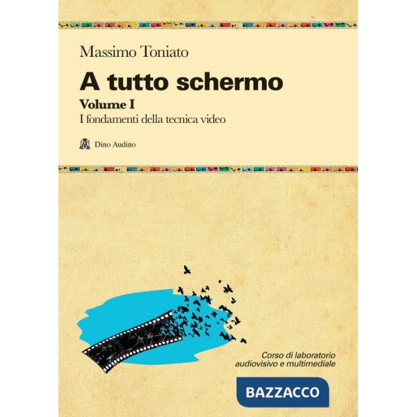 A TUTTO SCHERMO VOL.1