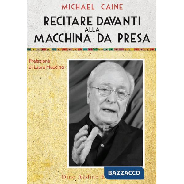 Recitare davanti alla macchina da presa