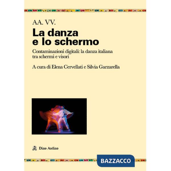 Danza, schermi e visori. Contaminazioni coreografiche