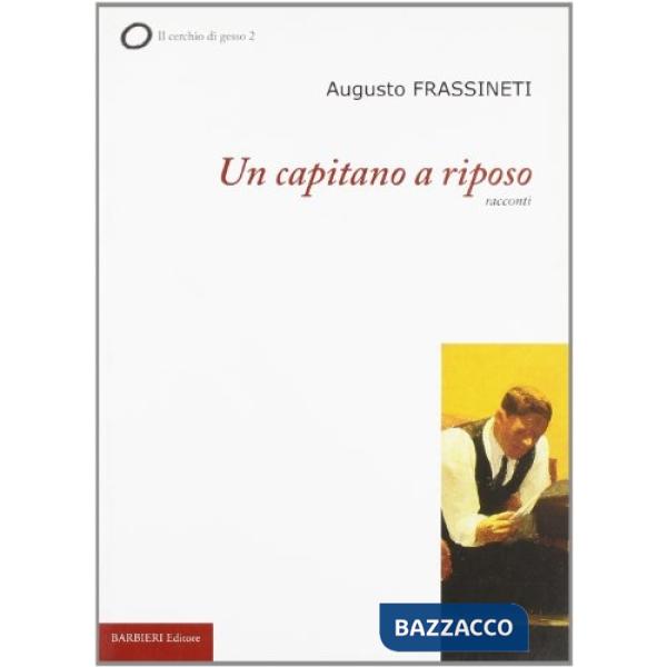 Capitano a riposo (Un)