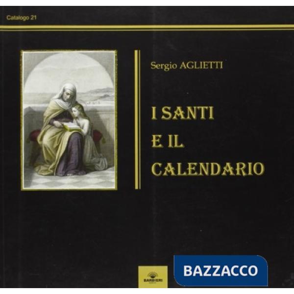 Santi e il calendario (I)