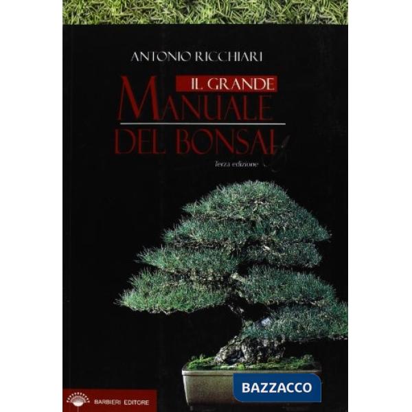 Grande manuale del bonsai (Il)