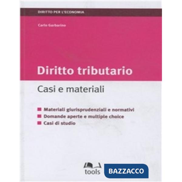 Diritto tributario. Casi e materiali