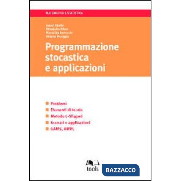 Programmazione stocastica e applicazioni