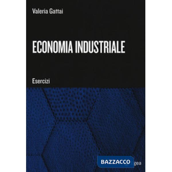 Economia industriale. Esercizi